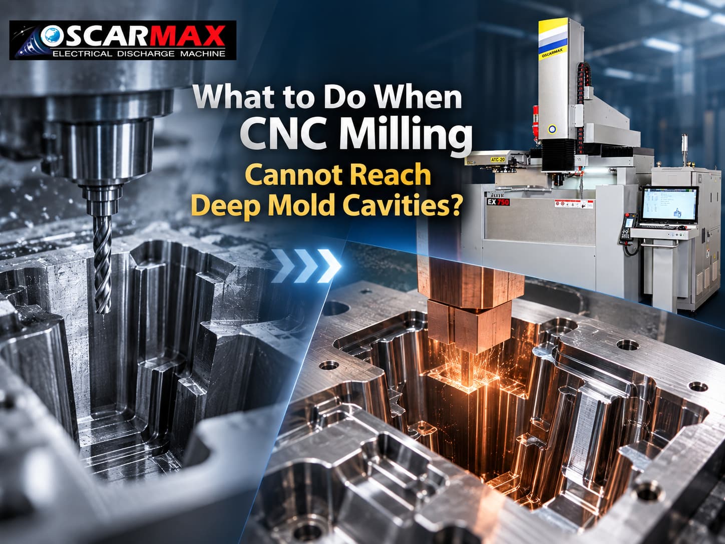 What to Do When CNC Milling Cannot Reach Deep Mold Cavities?